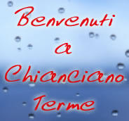 Benvenuti a Chianciano Terme